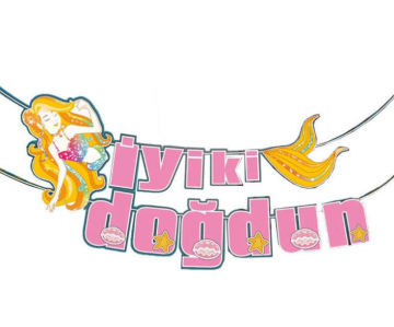 DENİZKIZI İYİ Kİ DOĞDUN UZAR YAZI