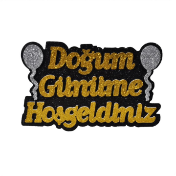 Strafor Doğum Günüme Hoşgeldiniz Gold Simli