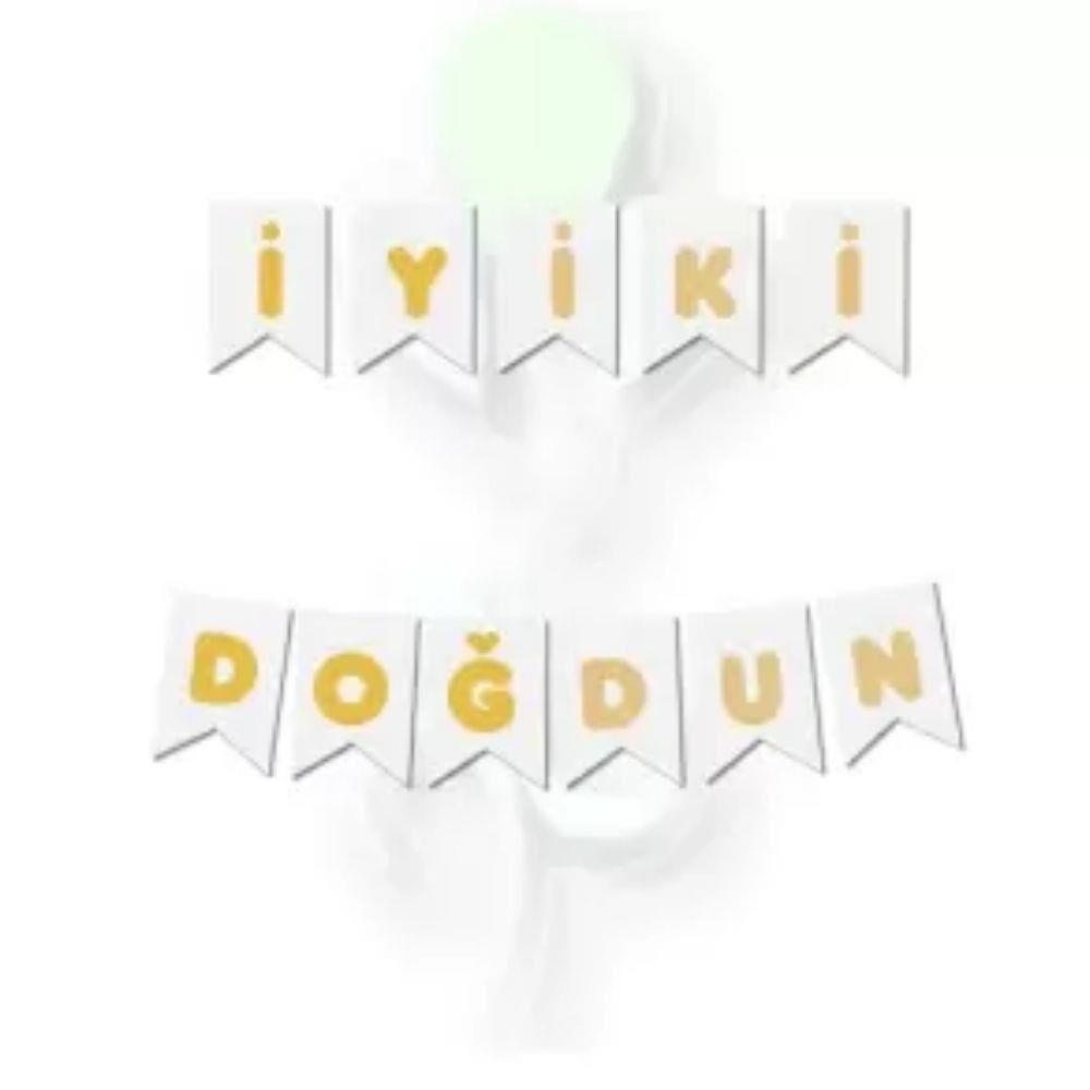 BEYAZ İYİKİ DOĞDUN BANNER GOLD YAZILI (ERA)