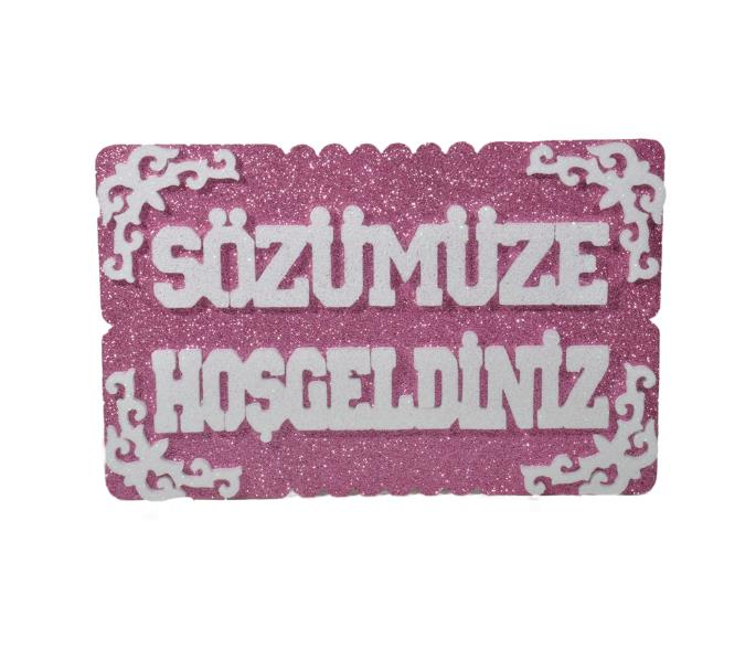 Strafor Sözümüze Hoşgeldiniz Pembe