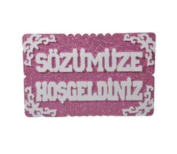 Strafor Sözümüze Hoşgeldiniz Pembe