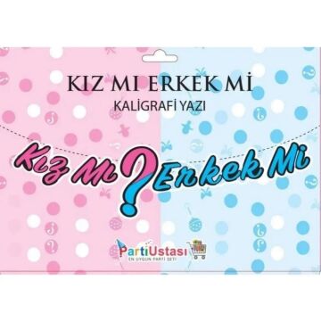 KIZ MI ERKEK Mİ KALİGRAFİ BANNER