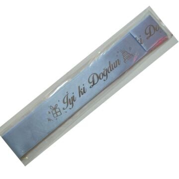 İYİ Kİ DOĞDUN BASKILI KUŞAK MAVİ GÜMÜŞ